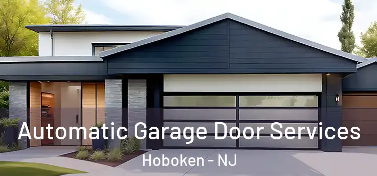  Automatic Garage Door Services Hoboken - NJ