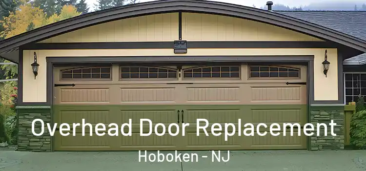  Overhead Door Replacement Hoboken - NJ